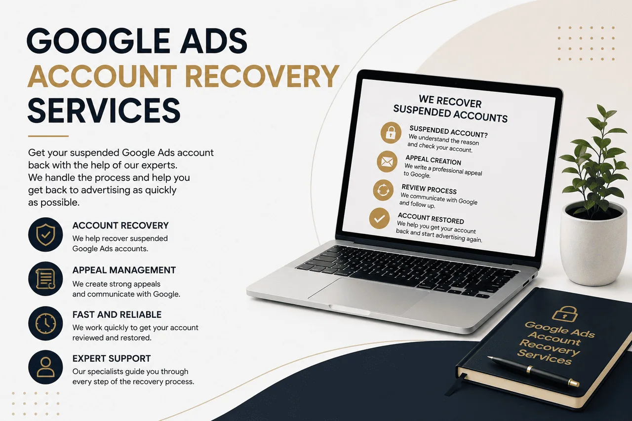 Google Ads account recovery service — suspension analysis and appeal preparation