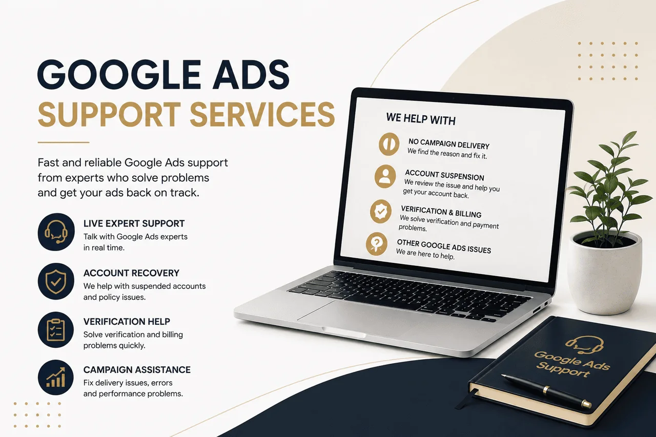 Google Ads Support Services — live expert support, account recovery, verification help and campaign assistance